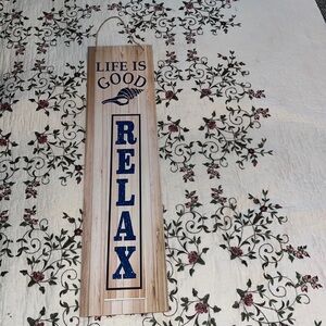 Life is good relax home decor